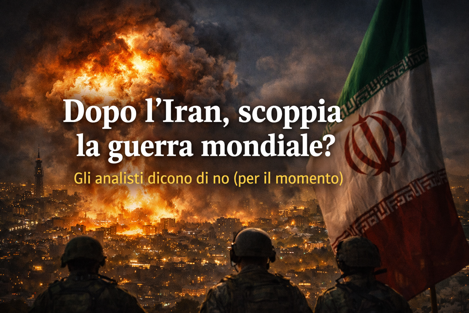 Dopo l’Iran scoppia la guerra mondiale? 1 iran